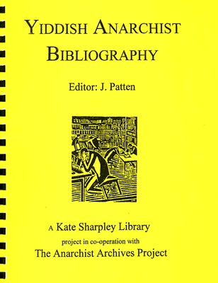 Yiddish Anarchist Bibliography Cover Image