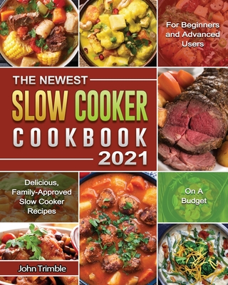The Newest Slow Cooker Cookbook Cover Image