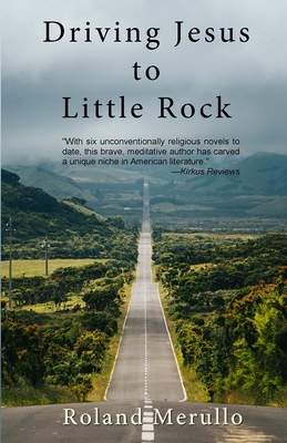 Driving Jesus to Little Rock Cover Image