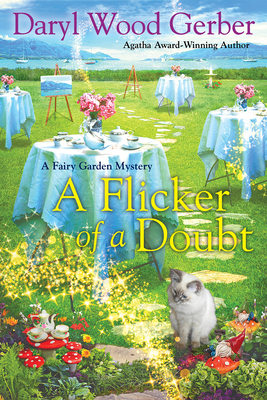 A Flicker of a Doubt (A Fairy Garden Mystery #4) By Daryl Wood Gerber Cover Image