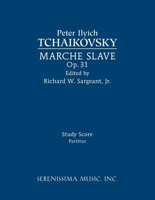 Marche Slave, Op.31: Study score Cover Image
