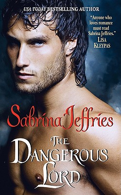 The Dangerous Lord (The Lord Trilogy #3) By Sabrina Jeffries Cover Image