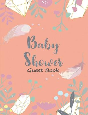 Baby Shower Guest Book: Guest Signing Book & Wishes - Rose Gold Floral Cover Image