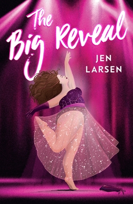 The Big Reveal By Jen Larsen Cover Image