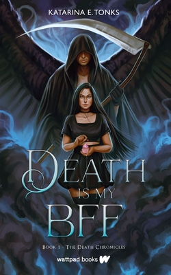 Death is My BFF (The Death Chronicles #1) cover