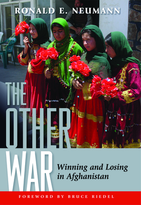 The Other War: Winning and Losing in Afghanistan Cover Image