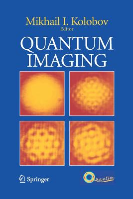 Quantum Imaging By Mikhail I. Kolobov (Editor) Cover Image
