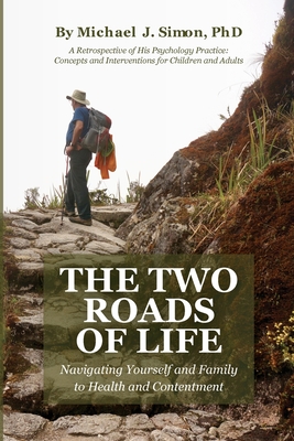 The Two Roads of Life Cover Image