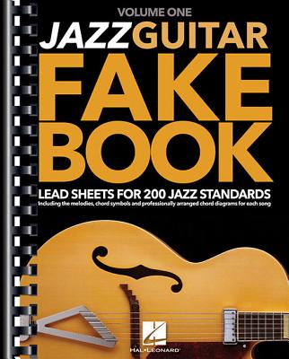 Jazz Guitar Fake Book - Volume 1: Lead Sheets for 200 Jazz Standards Cover Image