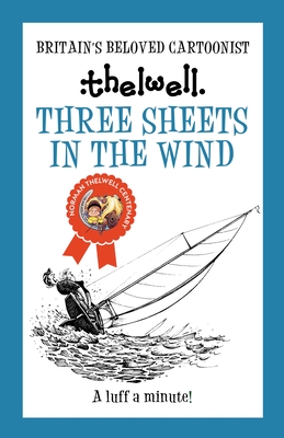 Three Sheets in the Wind (Norman Thelwell)