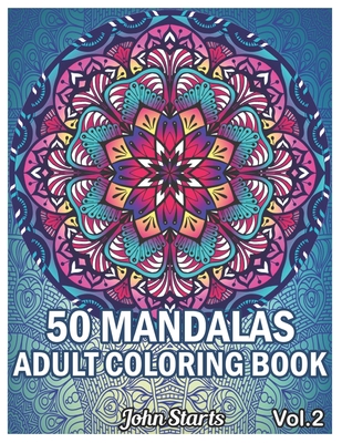 Mandala Coloring Book: Stress Coloring Books For Adults: 50