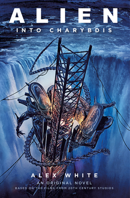 Alien: Into Charybdis By Alex White Cover Image