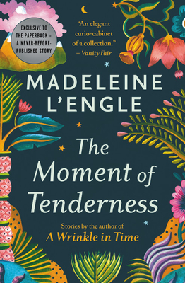 The Moment of Tenderness Cover Image