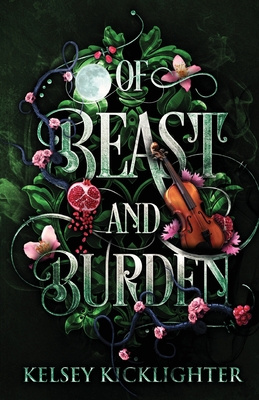 Of Beast and Burden By Kelsey Kicklighter Cover Image