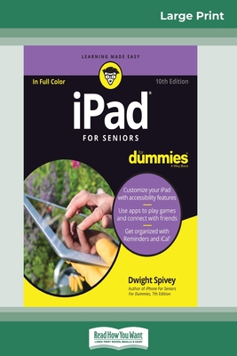 iPad For Seniors For Dummies, 10th Edition (16pt Large Print Edition) Cover Image
