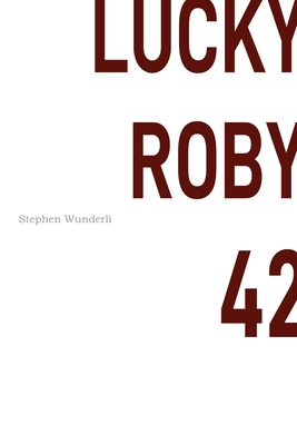 Lucky Roby 42