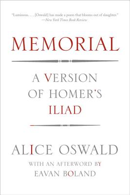 Memorial: A Version of Homer's Iliad