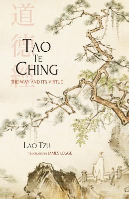 Tao Te Ching The Way And Its Virtue Paperback - 