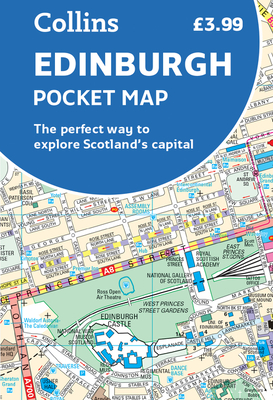 Edinburgh Pocket Map: The Perfect Way to Explore Edinburgh By Collins Maps Cover Image