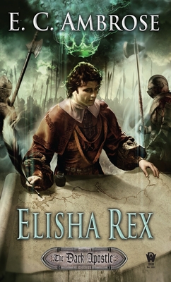 Cover for Elisha Rex (The Dark Apostle #3)