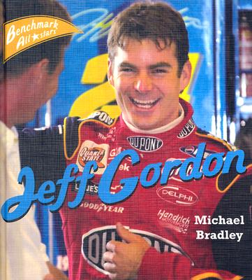 Jeff Gordon By Michael Bradley Cover Image