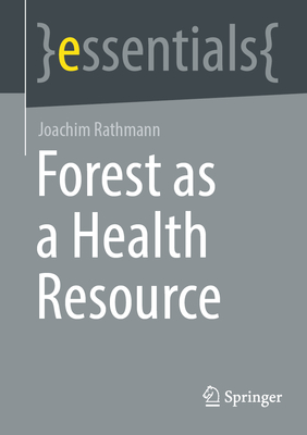 Forest as a Health Resource Cover Image