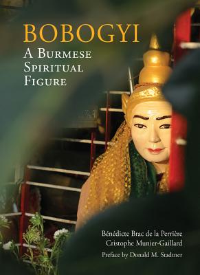 Bobogyi: A Burmese Spiritual Figure Cover Image