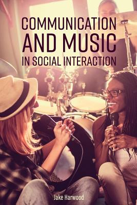 Communication and Music in Social Interaction Cover Image