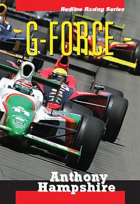 G Force (Redline Racing) By Anthony Hampshire Cover Image