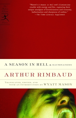 A Season in Hell & Illuminations (Modern Library Classics) Cover Image