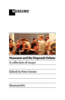 Museums and the Disposals Debate Cover Image