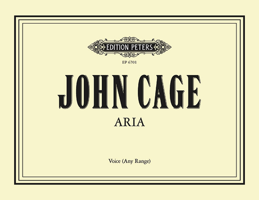 Aria for Voice (Any Range): Sheet (Edition Peters) By John Cage (Composer) Cover Image