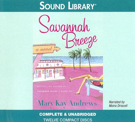 Savannah Breeze Lib/E (Sound Library) Cover Image