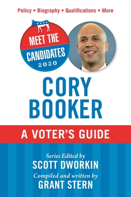 Meet the Candidates 2020: Cory Booker: A Voter's Guide Cover Image