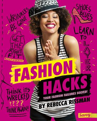 Fashion Hacks: Your Fashion Failures Solved! (Beauty Hacks) Cover Image