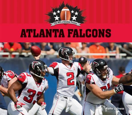 Atlanta Falcons (NFL's Greatest Teams Set 3) (Library Binding)