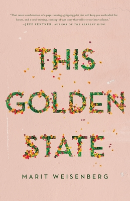 This Golden State By Marit Weisenberg Cover Image