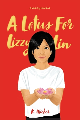 A Lotus for Lizzy Lin Cover Image