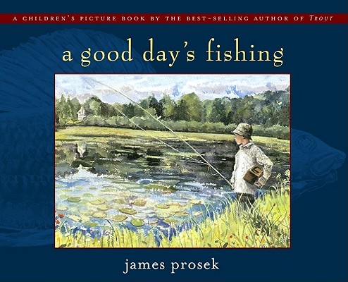 Good Day's Fishing (Hardcover)