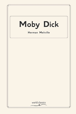 Moby Dick by Herman Melville By Herman Melville Cover Image