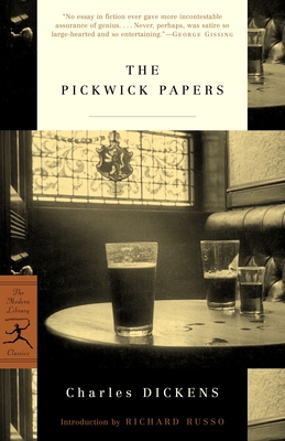The Pickwick Papers (Modern Library Classics)