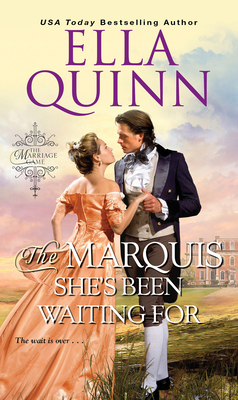 The Marquis She's Been Waiting For (The Marriage Game #9) By Ella Quinn Cover Image