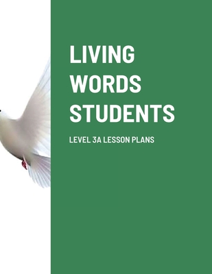 Living Words Students Level 3a Lesson Plans By Paul Barker Cover Image