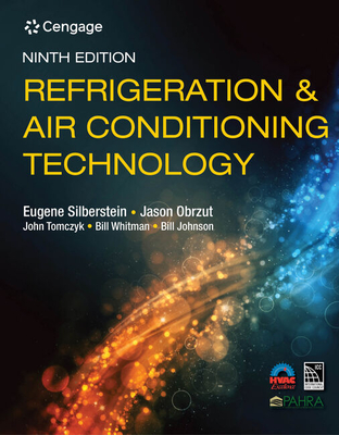 Refrigeration & Air Conditioning Technology (Mindtap Course List) By Eugene Silberstein, Jason Obrzut, John Tomczyk Cover Image