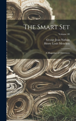 The Smart Set: A Magazine of Cleverness; Volume 48 Cover Image