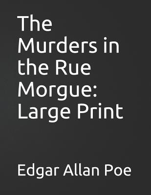 The Murders in the Rue Morgue