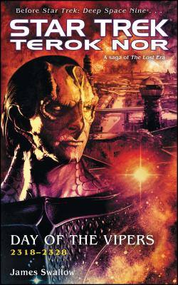 Terok Nor: Day of the Vipers (Star Trek: Deep Space Nine)