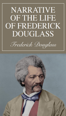 Narrative of the Life of Frederick Douglass