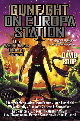 Gunfight on Europa Station By David Boop (Editor) Cover Image