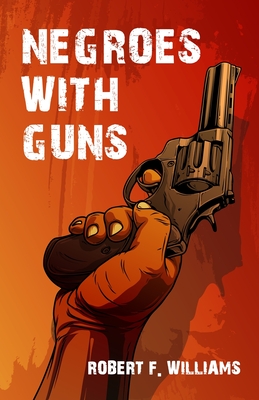 Negroes With Guns Cover Image
